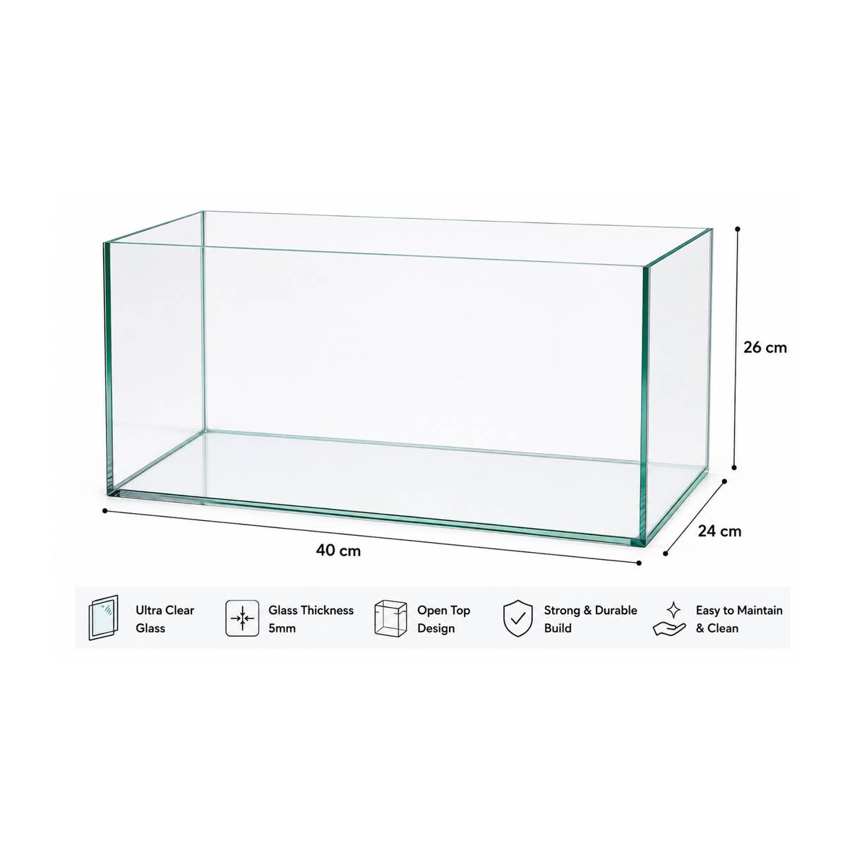 Ultra Clear Open Tank (L*W*H = 40*24*26 cm) | 5mm